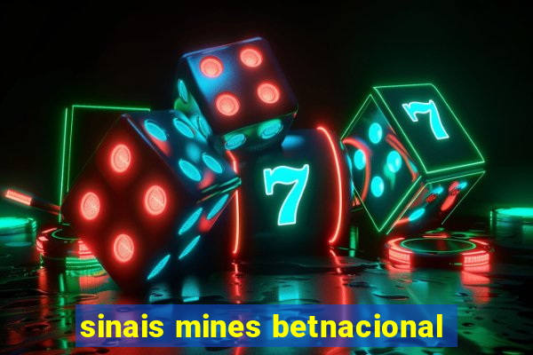 sinais mines betnacional